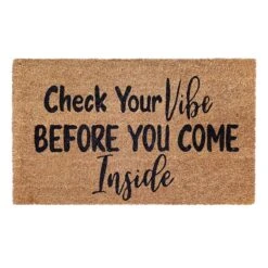 Check Your Vibe Before You Come Inside Coir Mat, 18x30